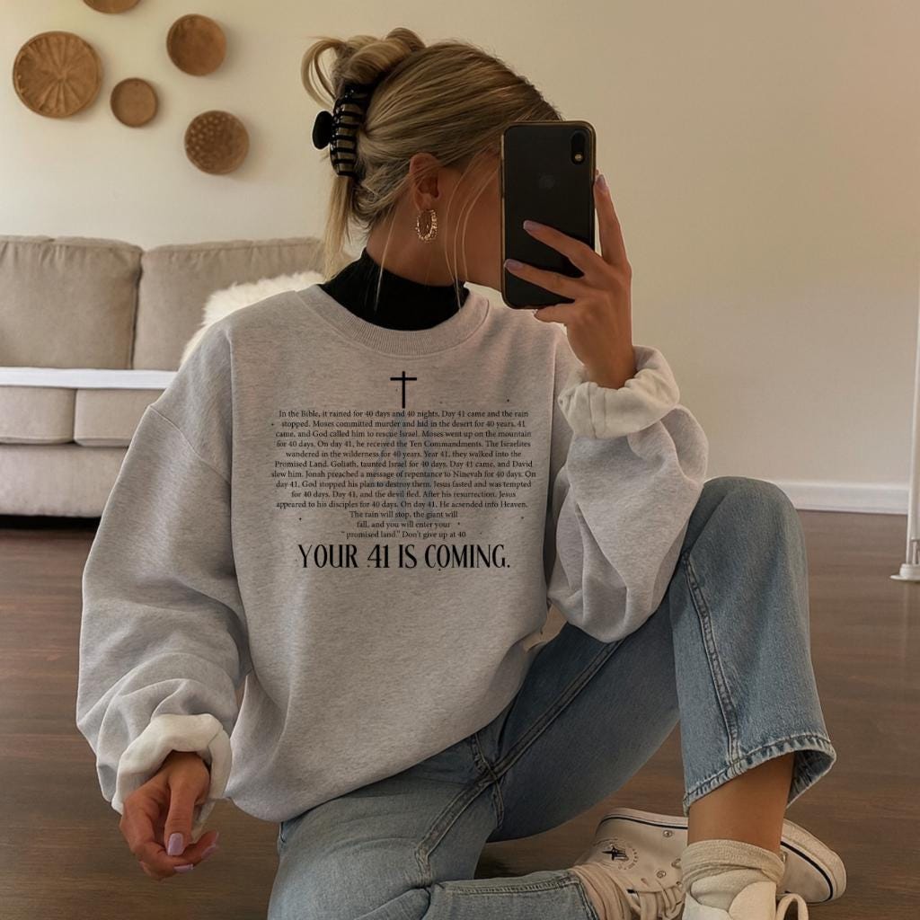 Your 41 Is Coming Crewneck Sweatshirt from Lilah Grace Boutique